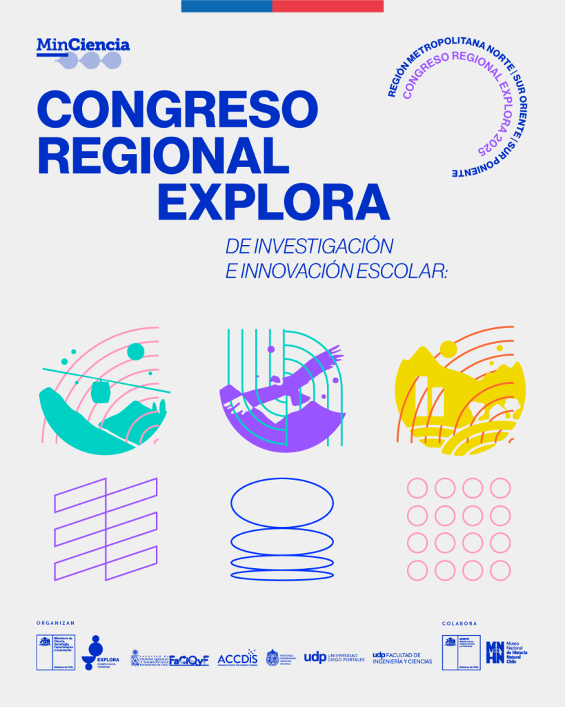 ¡Participa! Se abre Convocatoria para el Congreso Regional Explora de Investigación e Innovación Escolar - Proyectos…