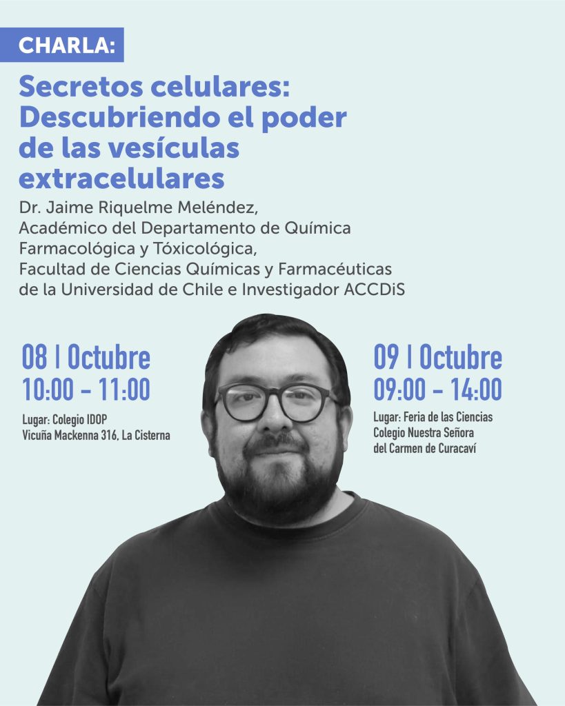 Charla “Secretos Celulares: Descubriendo el poder de las vesículas extracelulares” - Ciencia en Chile