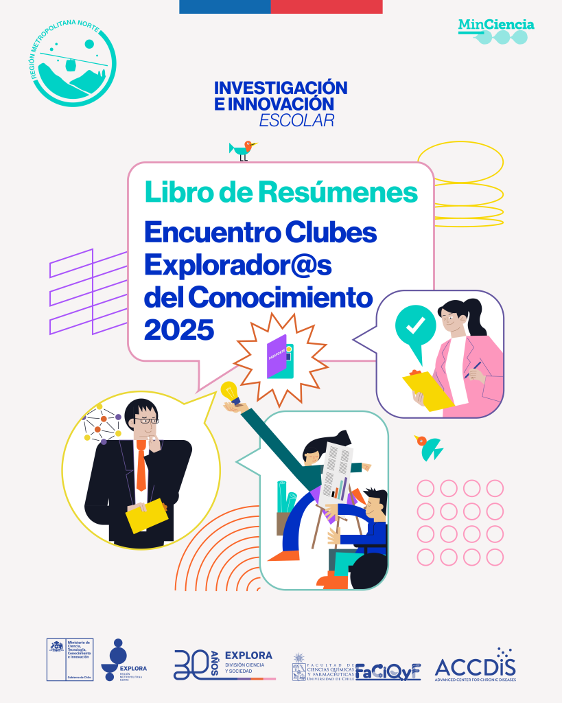 Ya está disponible el “Libro de Resúmenes de los Clubes Explorador@s del Conocimiento 2025” ¡Descarga aquí!…